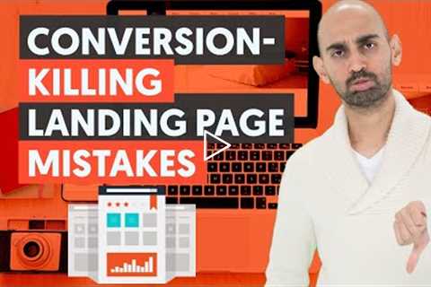 7 Landing Page Flaws That’ll Kill Your Conversions | Landing Page Creation Tips