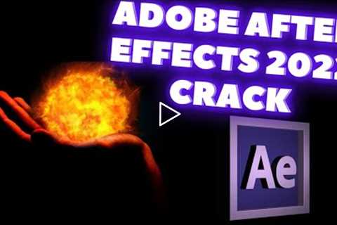 Adobe After Effects Crack | Free Download | After Effects Tutorial 2022