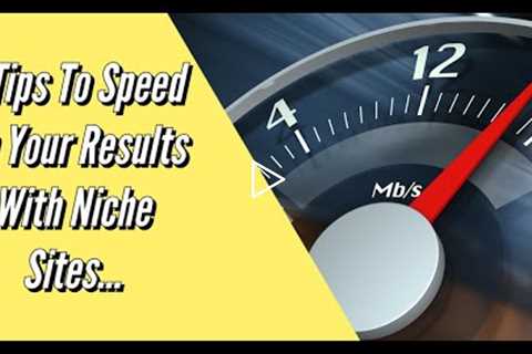 3 Tips To Speed Up Results With Affiliate Sites! (Simple & Effective!) #amazonaffiliate