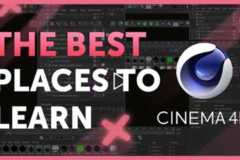 The BEST places to learn Cinema 4D for FREE!