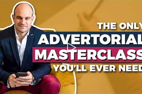 ✍️ Advertorial 101 | The Complete Guide To HIGH CONVERTING Advertorials 📈