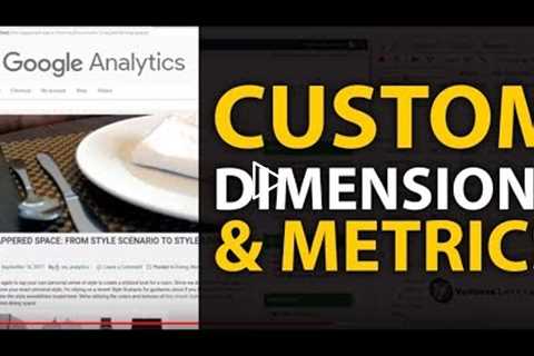 Create Dimensions And Metrics in Google Analytics