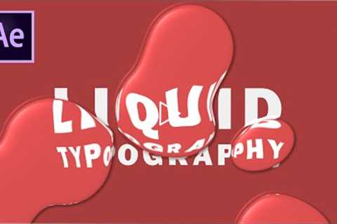 Cara Membuat Efek Tetesan Air Liquid Typography | After Effects Tutorial