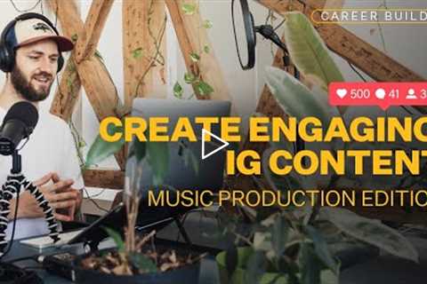 Instagram Content Ideas for Music Producers in 2022 | Music Marketing