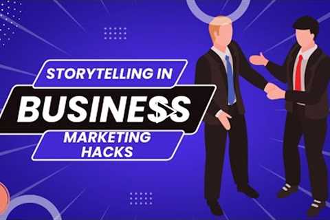 Storytelling in Business #1 | Free Business courses | Marketing Strategy 2022