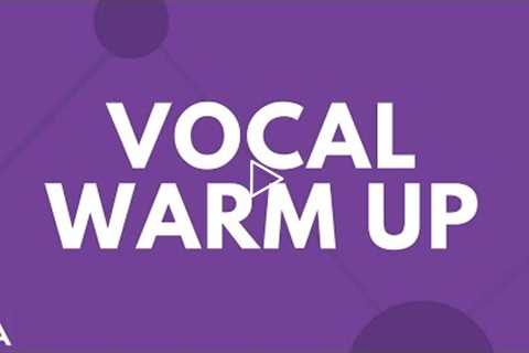 5 MINUTE VOCAL WARM UP