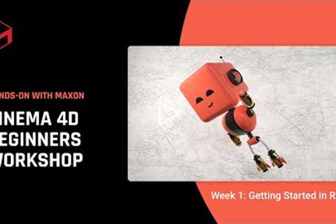 C4D R25 Beginners Workshop (Part 1 - Getting Started)