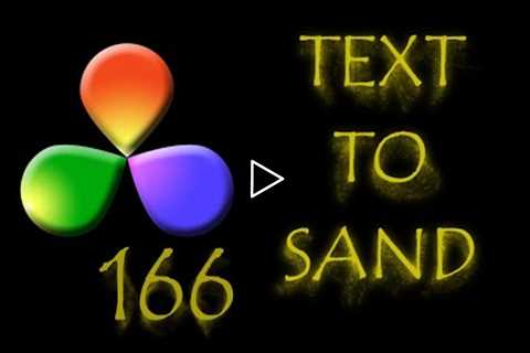 DaVinci Resolve Tutorial: How to Create a Text-To-Sand Effect