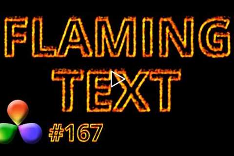 DaVinci Resolve Tutorial: How to Create Flaming Text