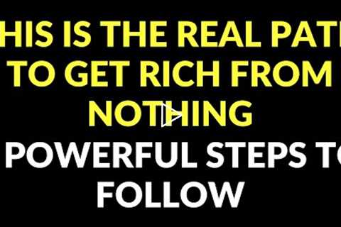 This Is The Real Path To Get Rich