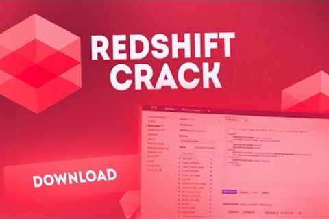 MAXON REDSHIFT CRACK  FOR CINEMA 4D | DOWNLOAD AND TUTORIAL 2022