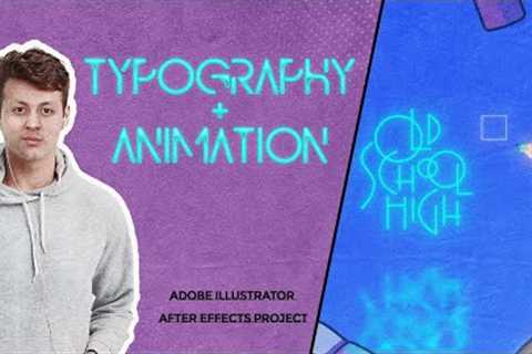 Typography + Animation Tutorial - AFTER EFFECTS PROJECT