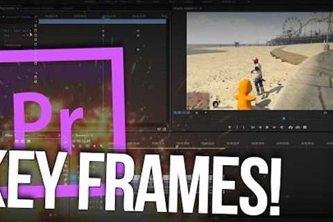 How to Use Key Frames in Adobe Premiere Pro! | [For Beginners!]