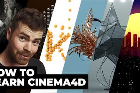 How To Learn Cinema 4D / Ultimate Beginners Guide to Resources & Tutorials