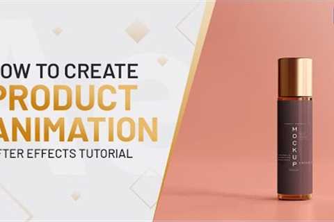 How to Create 3d Product Advertisement | After Effects Tutorial - No Plugins | Episode 1