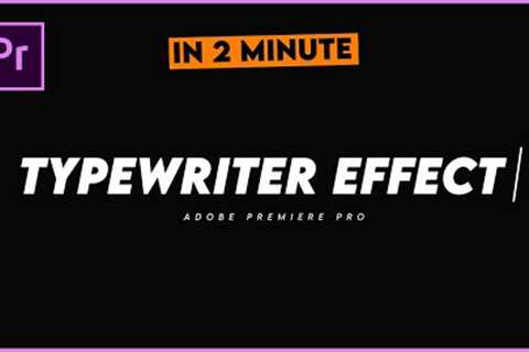 Typewriter Effect in Adobe Premiere |  easiest way