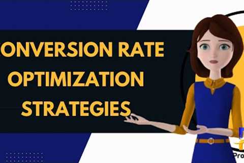 Conversion Rate Optimization Strategies-Profitiya