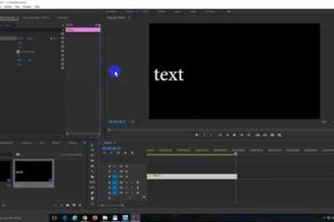 How to make a Simple Text Animation in Adobe Premiere Pro 2017