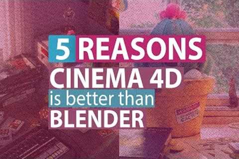 5 Reasons Why Cinema 4D is better than Blender! | Cinema 4d vs Blender Part 01