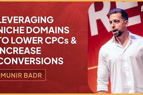 How We Leverage Niche Domains to Lower CPCs & Increase Conversions on Google