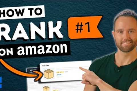 How to Rank on Amazon in 2023 - FULL GUIDE with Helium 10 Amazon Keyword Tool