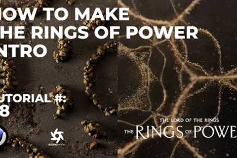 How To Make The Rings Of Power Intro