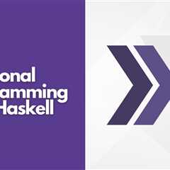 6 Best Haskell Tutorials For Beginners in 2023
