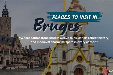 Places to Visit in Bruges