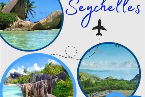 Tourist Places in Seychelles