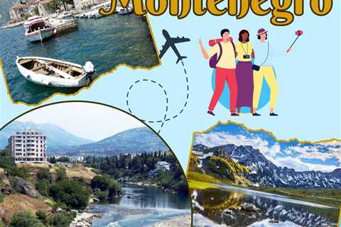 Tourist Places to Visit in Montenegro