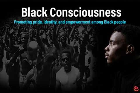 Essay on Black Consciousness