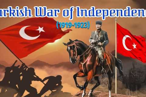 Turkish War of Independence