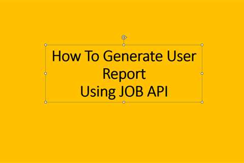 How to Download User Report which includes User ID using JOB API