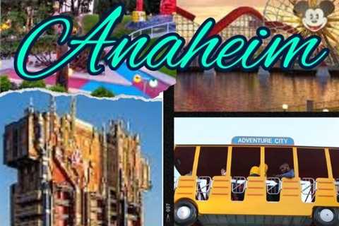 Tourist Attractions in Anaheim