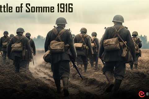 Battle of Somme 1916