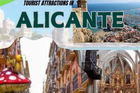 Tourist Attractions in Alicante