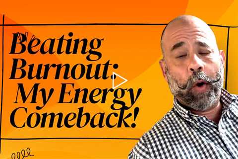 Unveiling the Mystery of Burnout  How I Found Energy and Overcame Chronic Fatigue