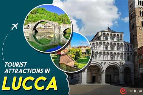 Tourist Attractions in Lucca