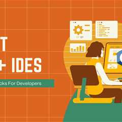 7 Best C++ IDEs For Developers in 2024