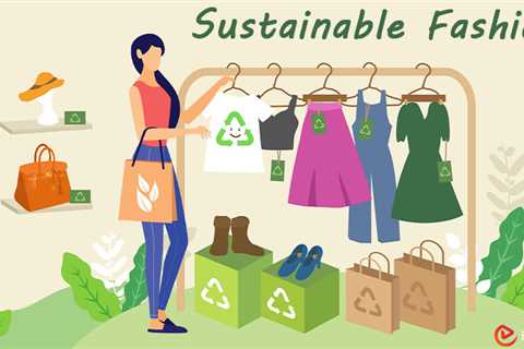 Sustainable Fashion