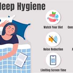 Sleep Hygiene