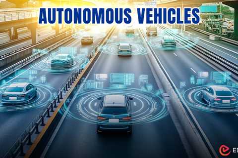 Autonomous Vehicles