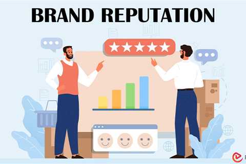 Brand Reputation