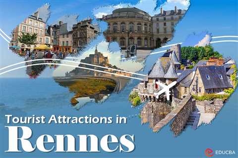 Tourist Attractions in Rennes