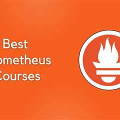 6 Best Prometheus Courses For Beginners in 2024