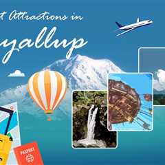 Tourist Attractions in Puyallup