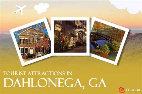 Tourist Attractions in Dahlonega, GA