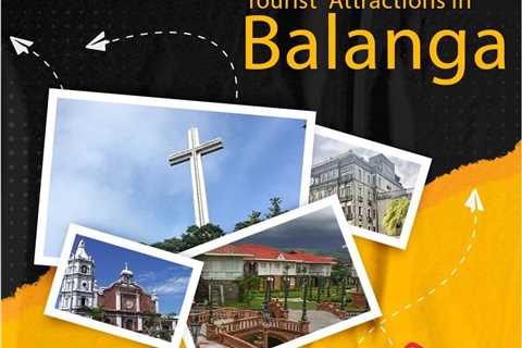 Tourist Attractions in Balanga