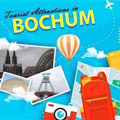 Tourist Attractions in Bochum