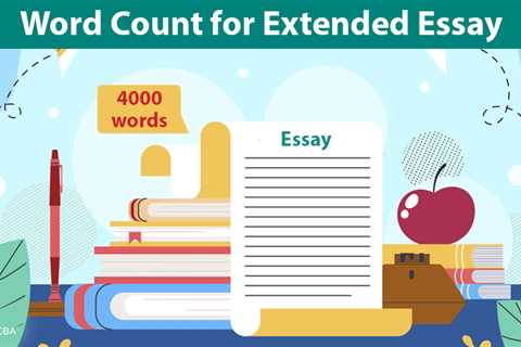 Word Count for Extended Essay